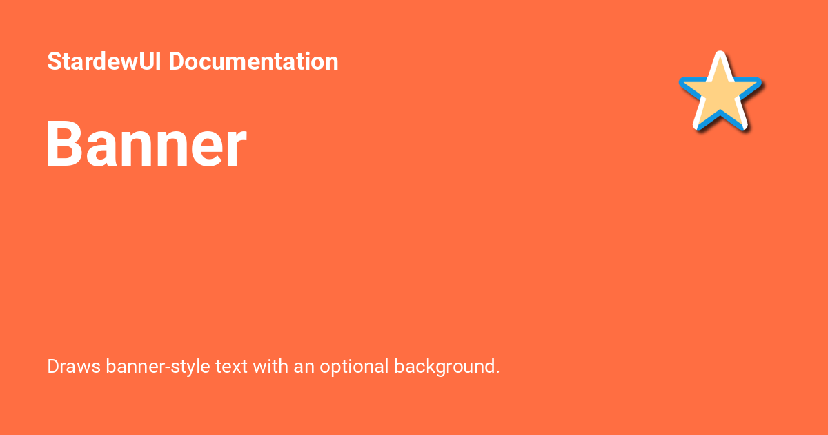 Banner - StardewUI Documentation