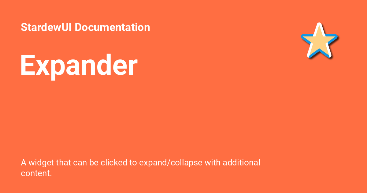 Expander - StardewUI Documentation