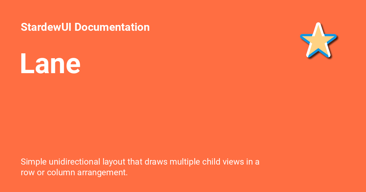 Lane - StardewUI Documentation
